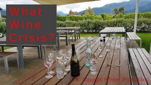 Wine Crisis? What Wine Crisis?